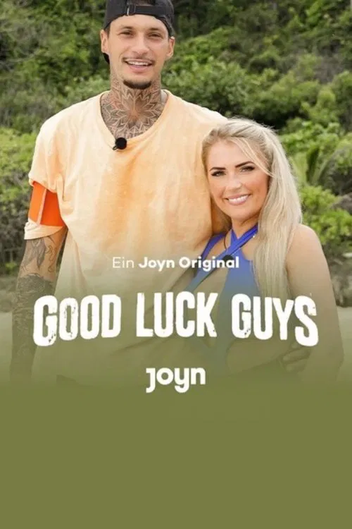 Good Luck Guys постер