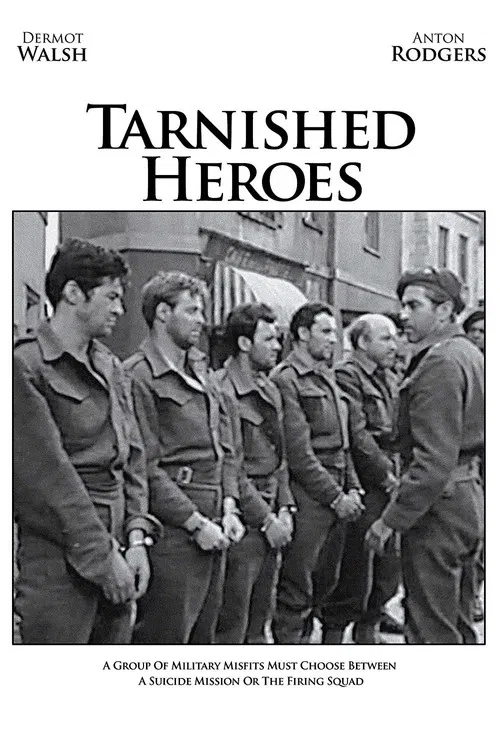 Tarnished Heroes постер