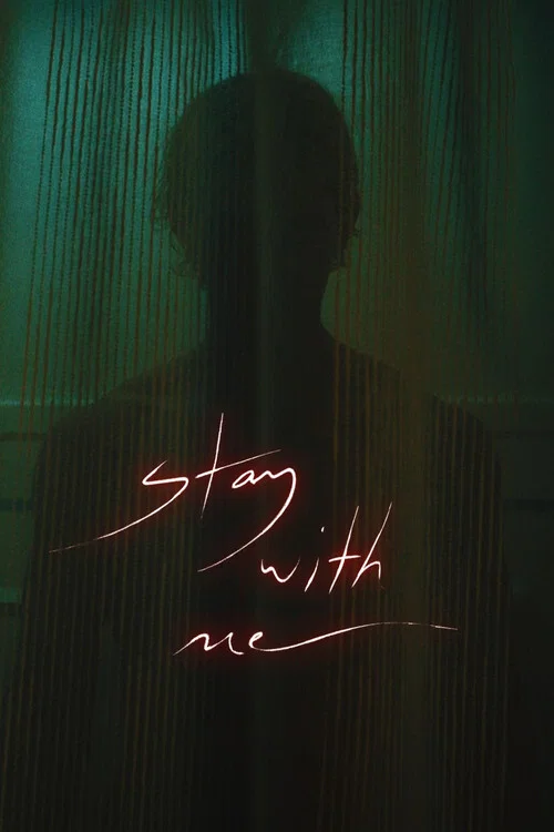 Stay With Me постер