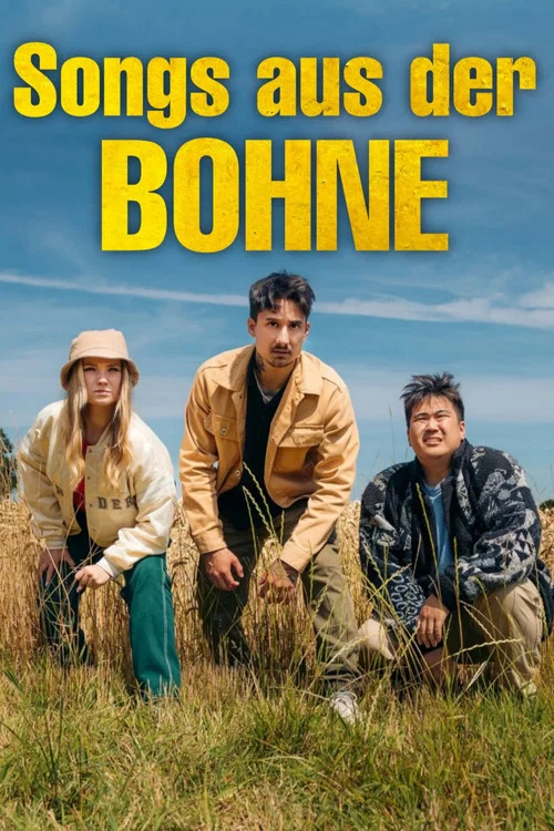 Songs aus der Bohne постер