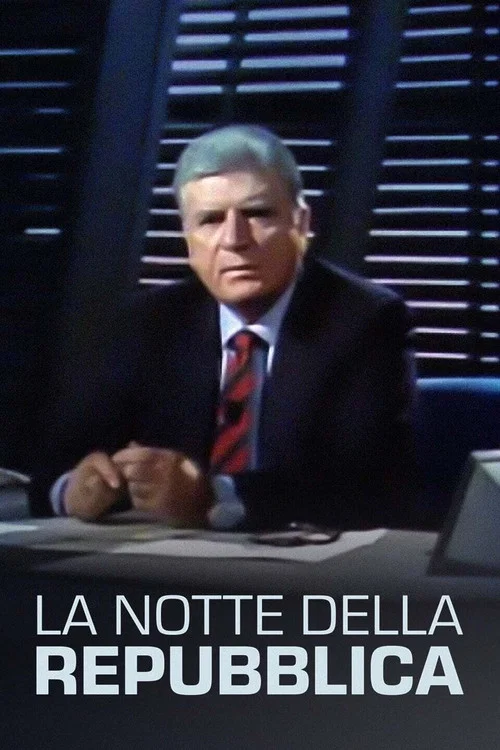 La notte della Repubblica постер
