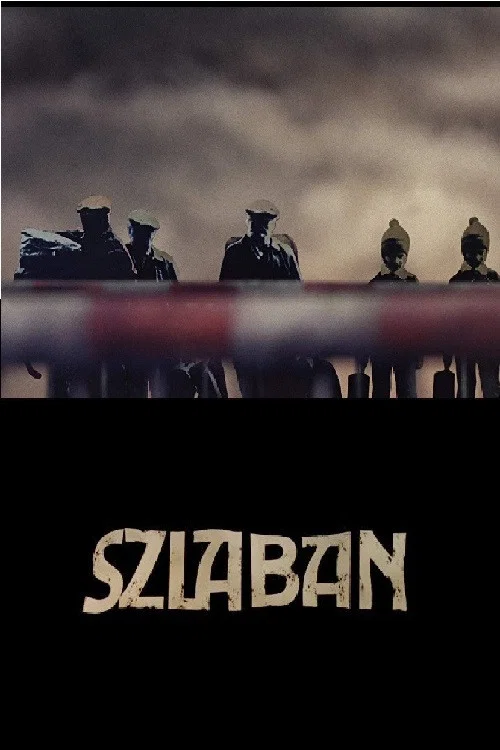 Szlaban постер