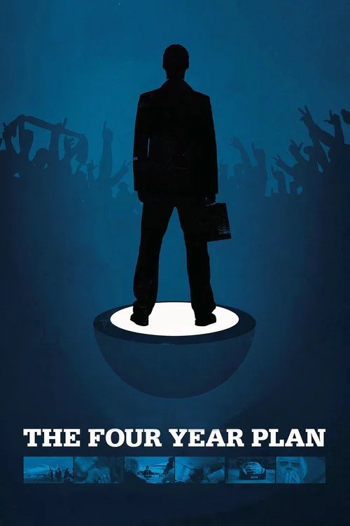 The Four Year Plan постер
