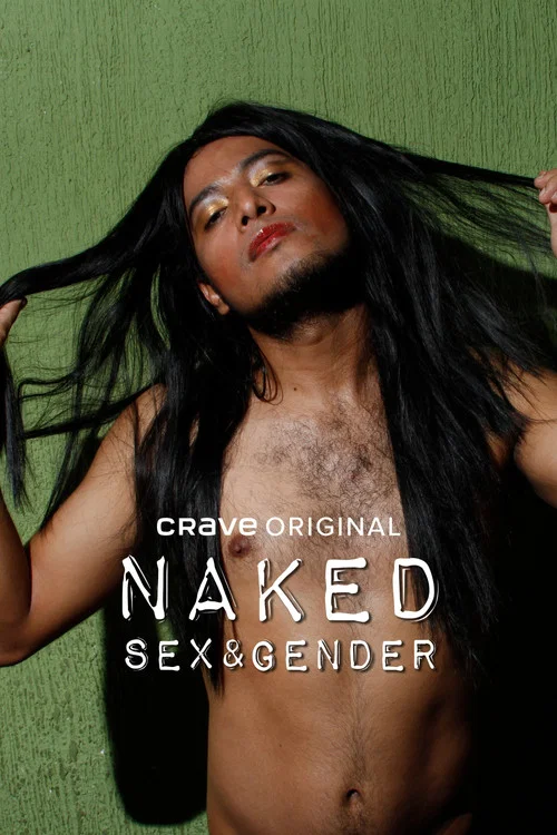 Naked: Sex and Gender постер