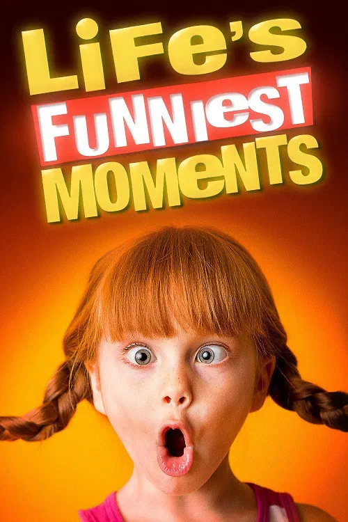 Life’s Funniest Moments постер