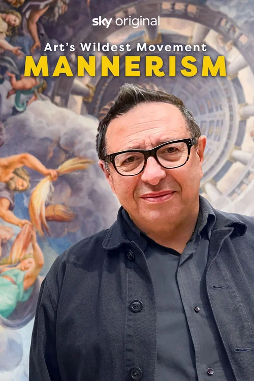 Art's Wildest Movement: Mannerism постер