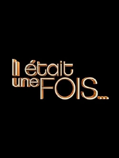 Il était une fois... постер