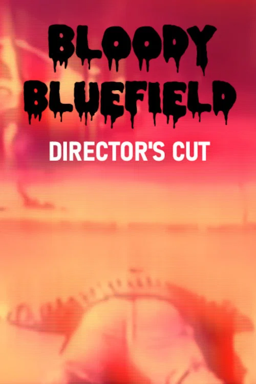 Bloody Bluefield постер