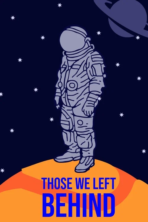 Those we left behind. постер