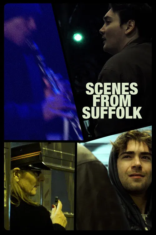 Scenes From Suffolk постер
