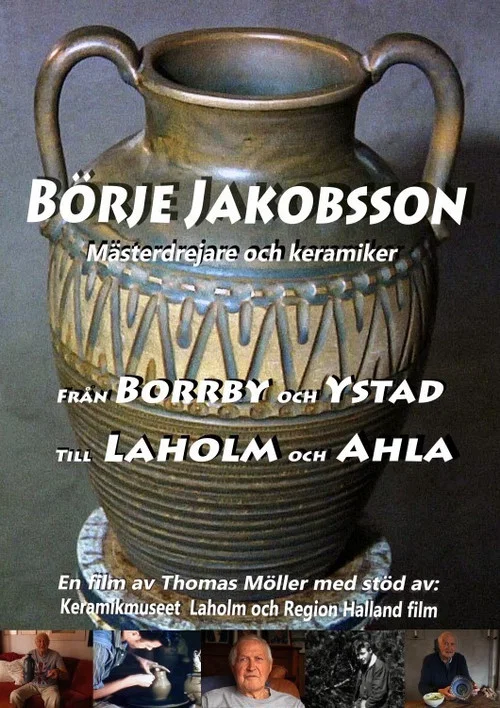 Börje Jakobsson - Mästerdrejare & keramiker постер