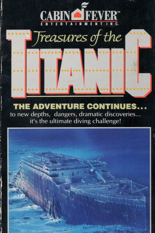 Treasures of the Titanic постер