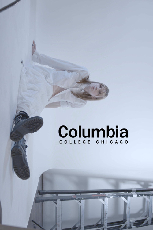 COLUMBIA COLLEGE CHICAGO постер
