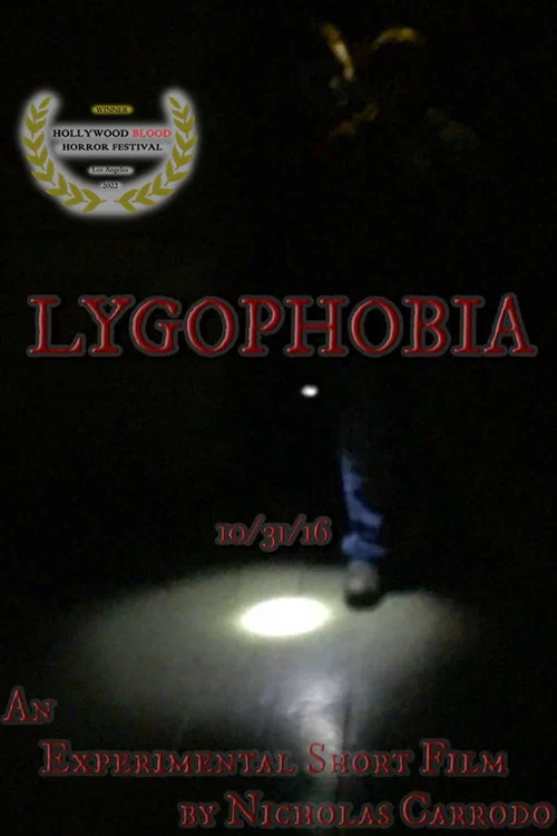 Lygophobia постер
