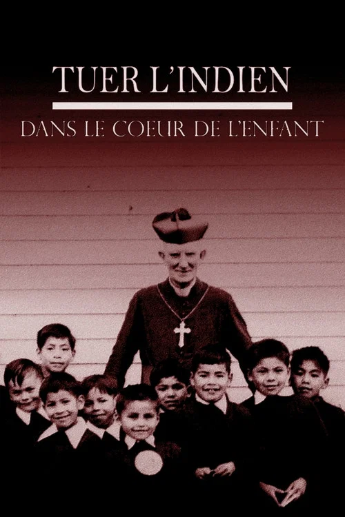 Tuer l'indien dans le coeur de l'enfant постер