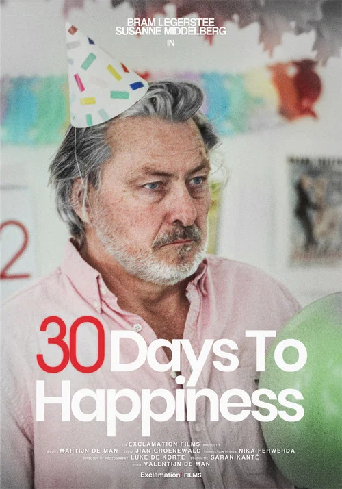 30 Days to Happiness постер