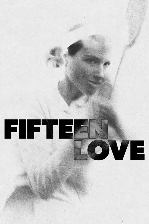 Fifteen Love постер