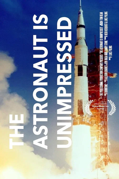 The Astronaut is Unimpressed постер