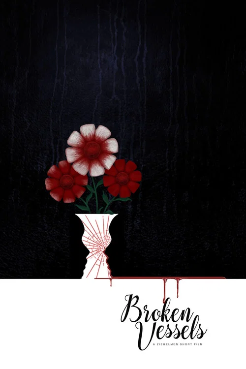 Broken Vessels постер