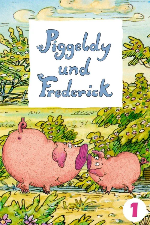 Piggeldy und Frederick постер