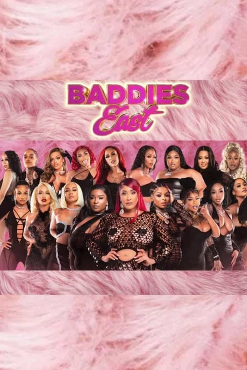 Baddies East постер