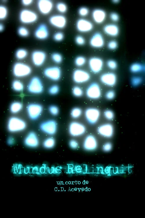 Mundus Relinquit постер