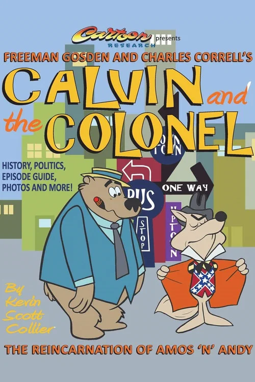 Calvin and the Colonel постер
