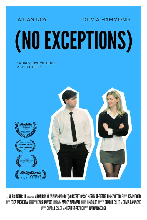 (No Exceptions) постер