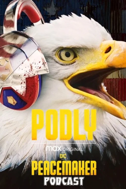 Podly: The Peacemaker Podcast постер