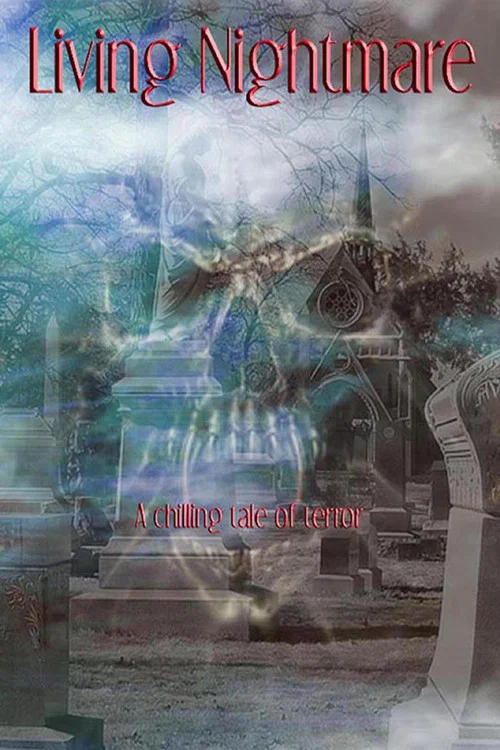 Living Nightmare постер