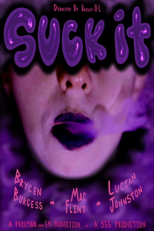 Suck It. постер