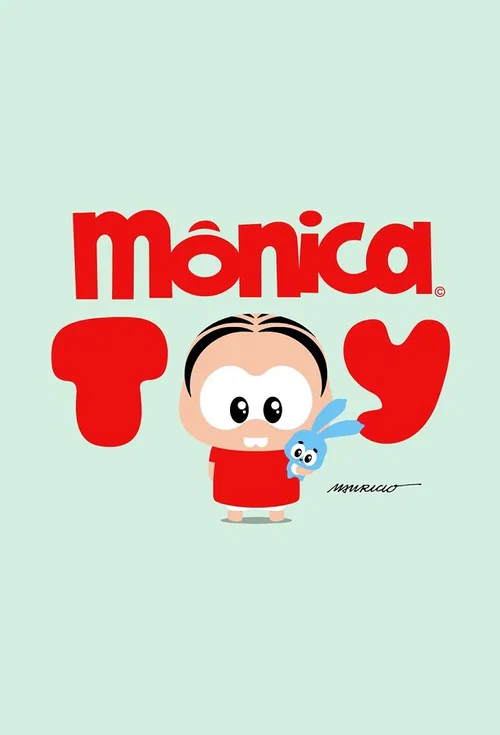 Mônica Toy постер