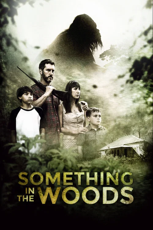 Something in the Woods постер
