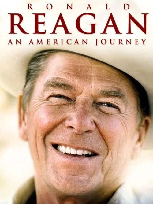 Ronald Reagan: An American Journey постер