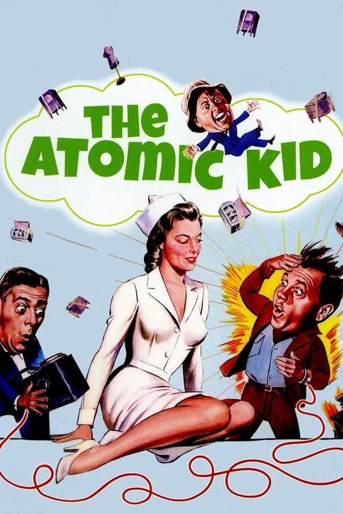 The Atomic Kid постер