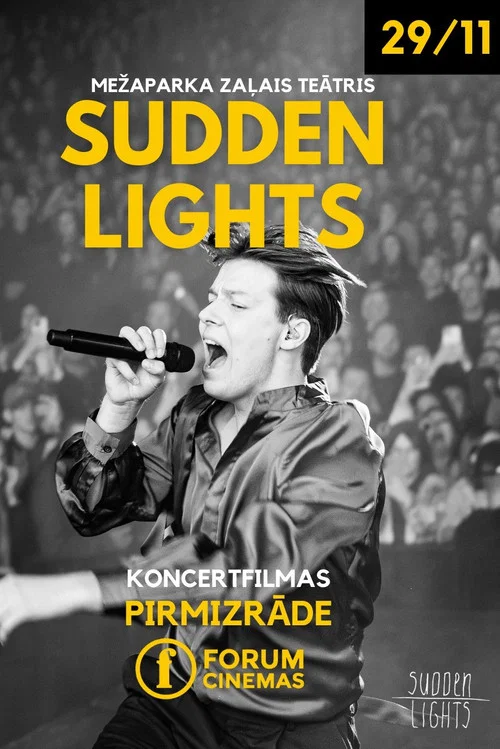Sudden Lights Mežaparka Zaļajā teātrī. Koncertfilma постер