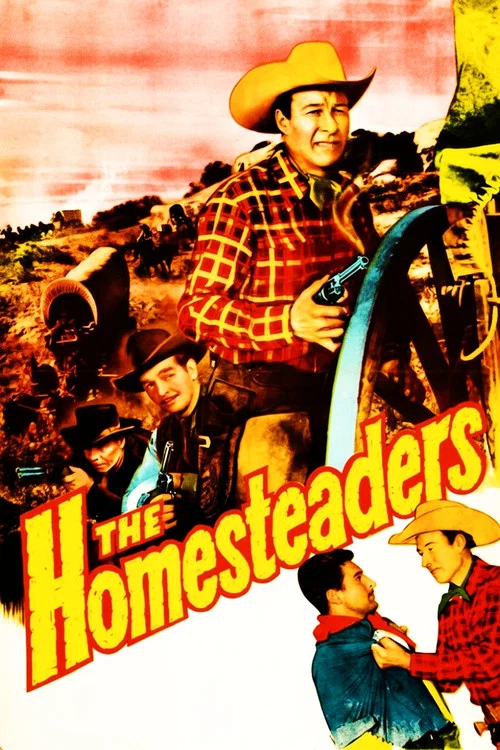 The Homesteaders постер
