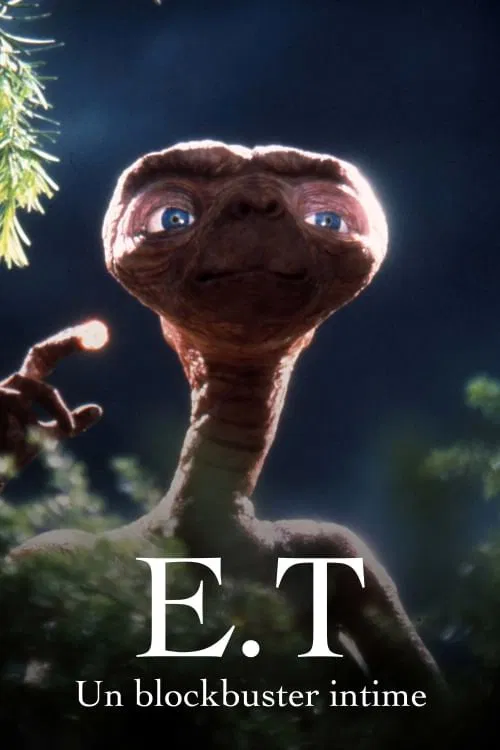 « E. T. », un blockbuster intime постер