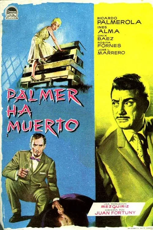 Palmer ha muerto постер