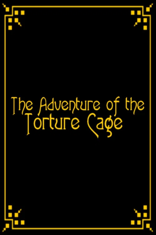 The Adventure of the Torture Cage постер