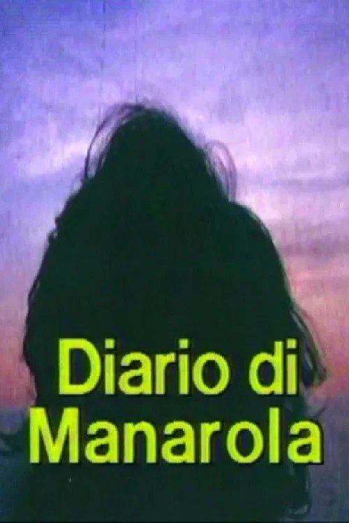 Diario di Manarola. Appunti per un film sull'esperienza di Telemaco Signorini alle cinque terre постер