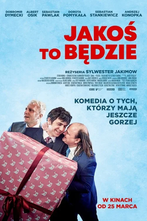 Jakoś to będzie постер