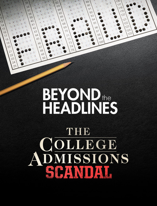 Beyond the Headlines: The College Admissions Scandal with Gretchen Carlson постер