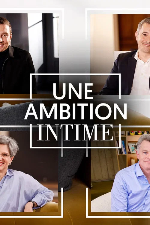 Une ambition intime постер