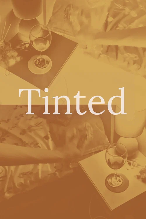 Tinted постер