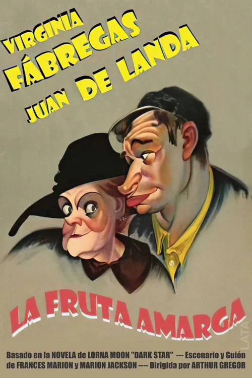 La fruta amarga постер