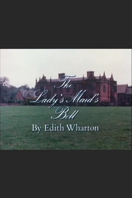 The Lady's Maid's Bell постер