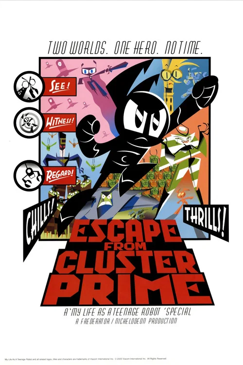 My Life as a Teenage Robot: Escape from Cluster Prime постер