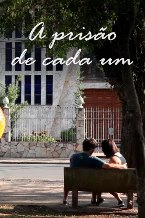 A Prisão de Cada Um постер