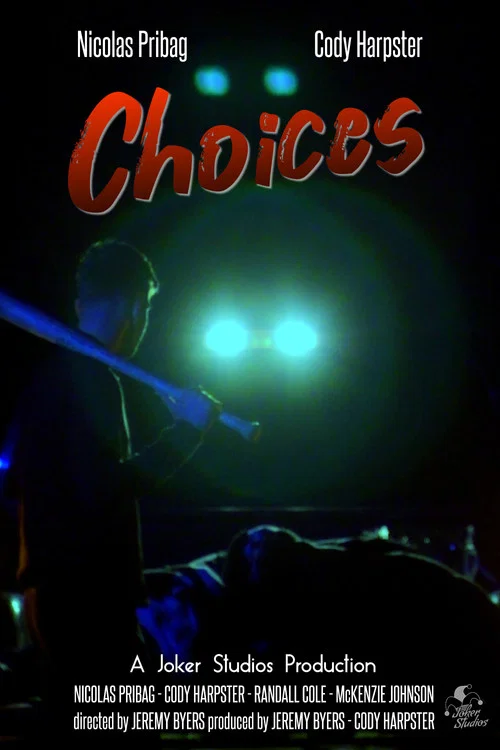 Choices постер